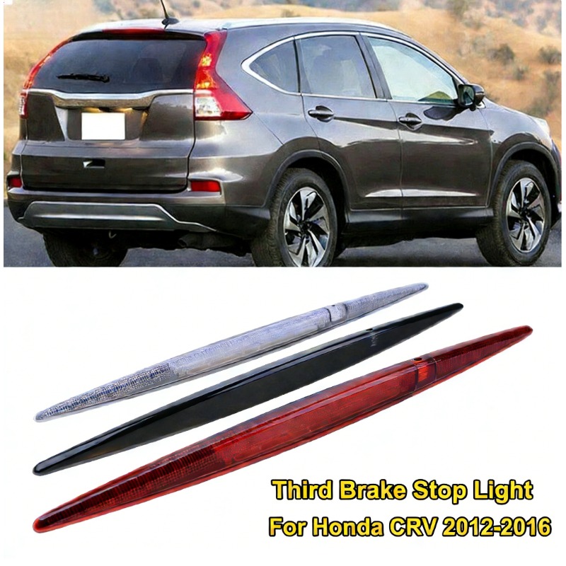 Car Accessories Honda Crv - 車のリアテールハイマウント 3rd サードブレーキライトブレーキ信号ライトアクセサリーホンダ CR-V CRV 2012-2016
